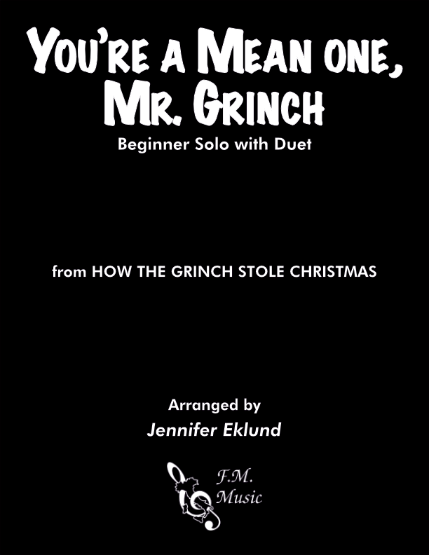 You're a Mean One, Mr. Grinch (Beginner Solo with Duet)